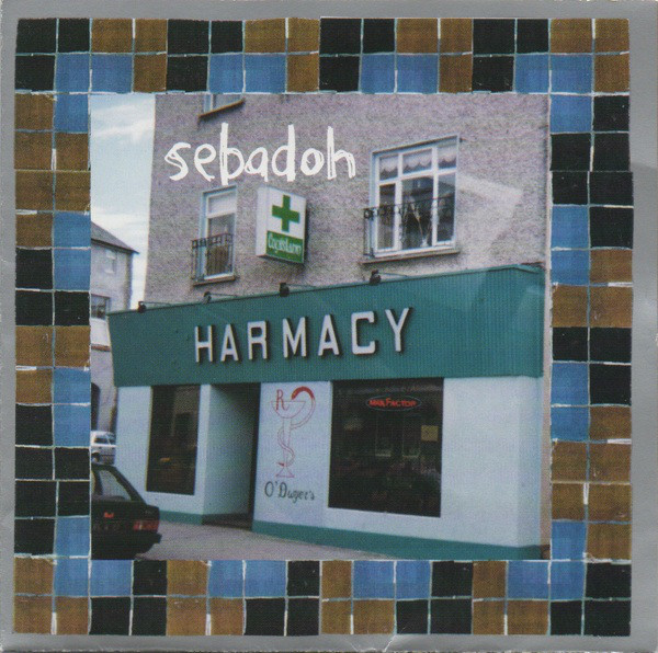 Sebadoh: Harmacy (1996)